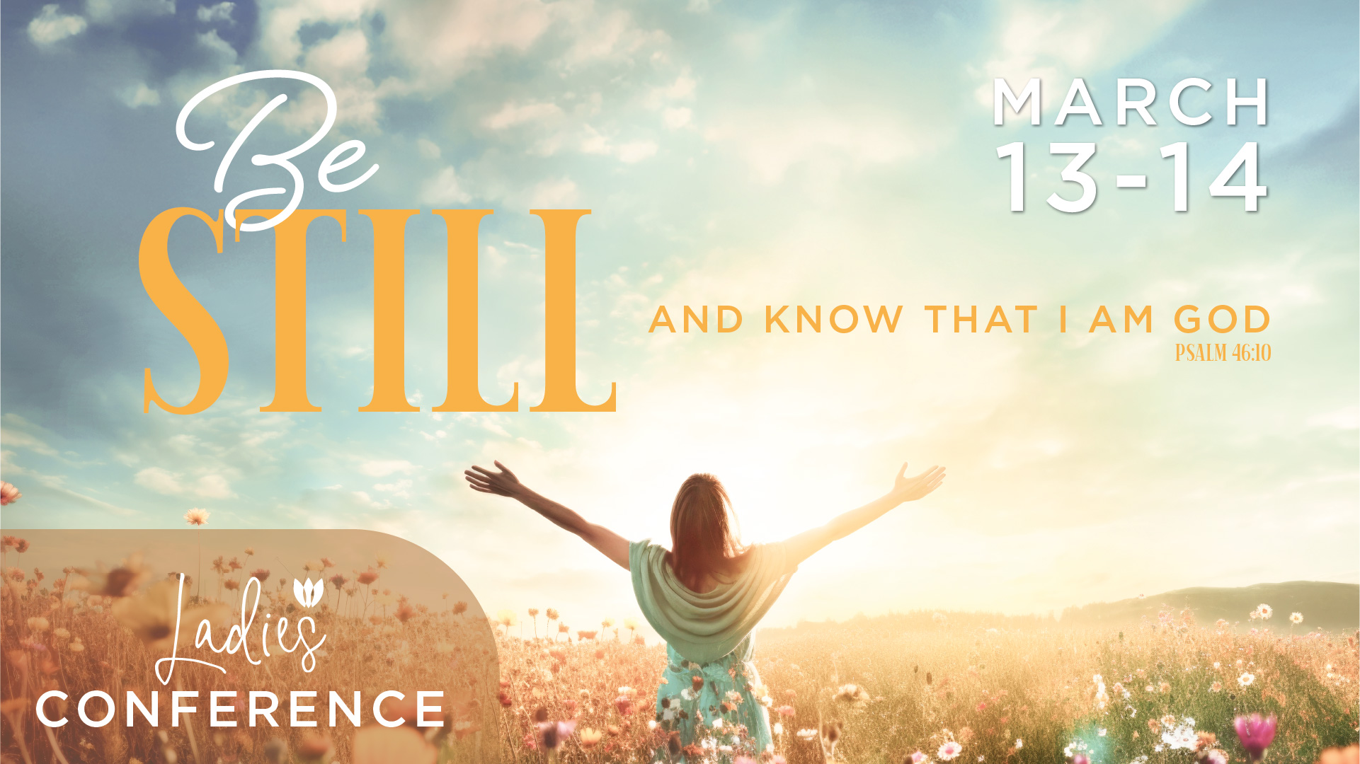 Be Still_Registration Ladies Conference