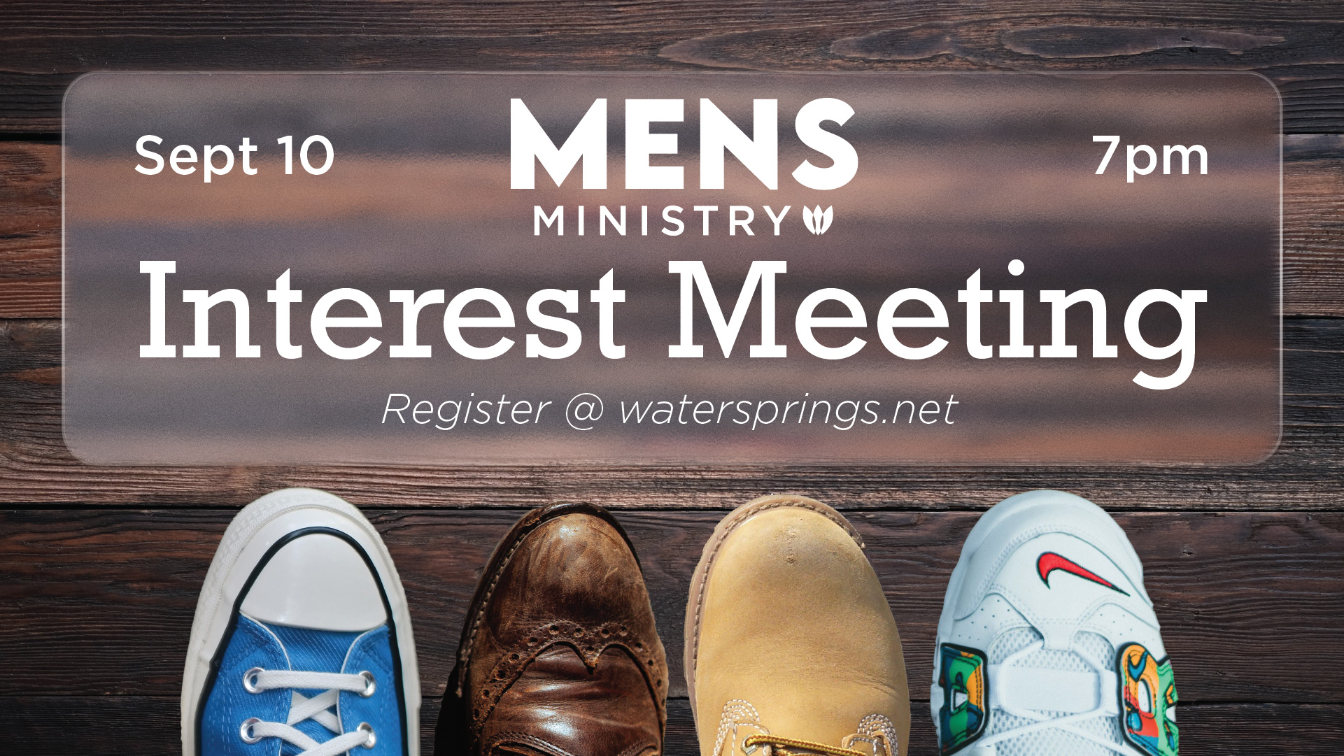 Mens Ministry Interest Meeting September 10 7pm