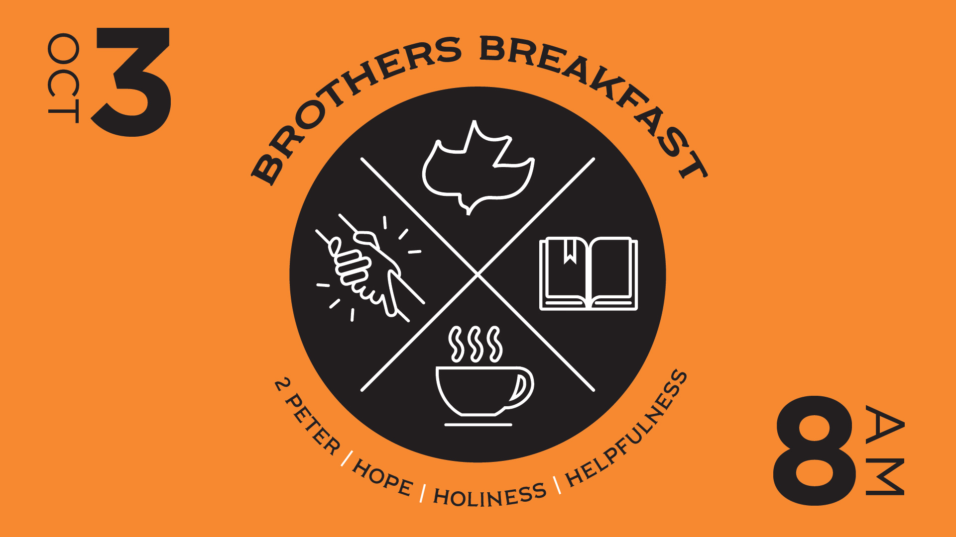 Bros Breakfast_Oct_Events Brothers Breakfast<br />
Oct 3<br />
8am